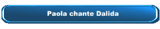 Paola chante Dalida