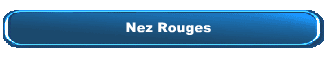 Nez Rouges