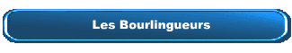 Les Bourlingueurs