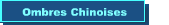 Ombres Chinoises