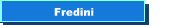 Fredini
